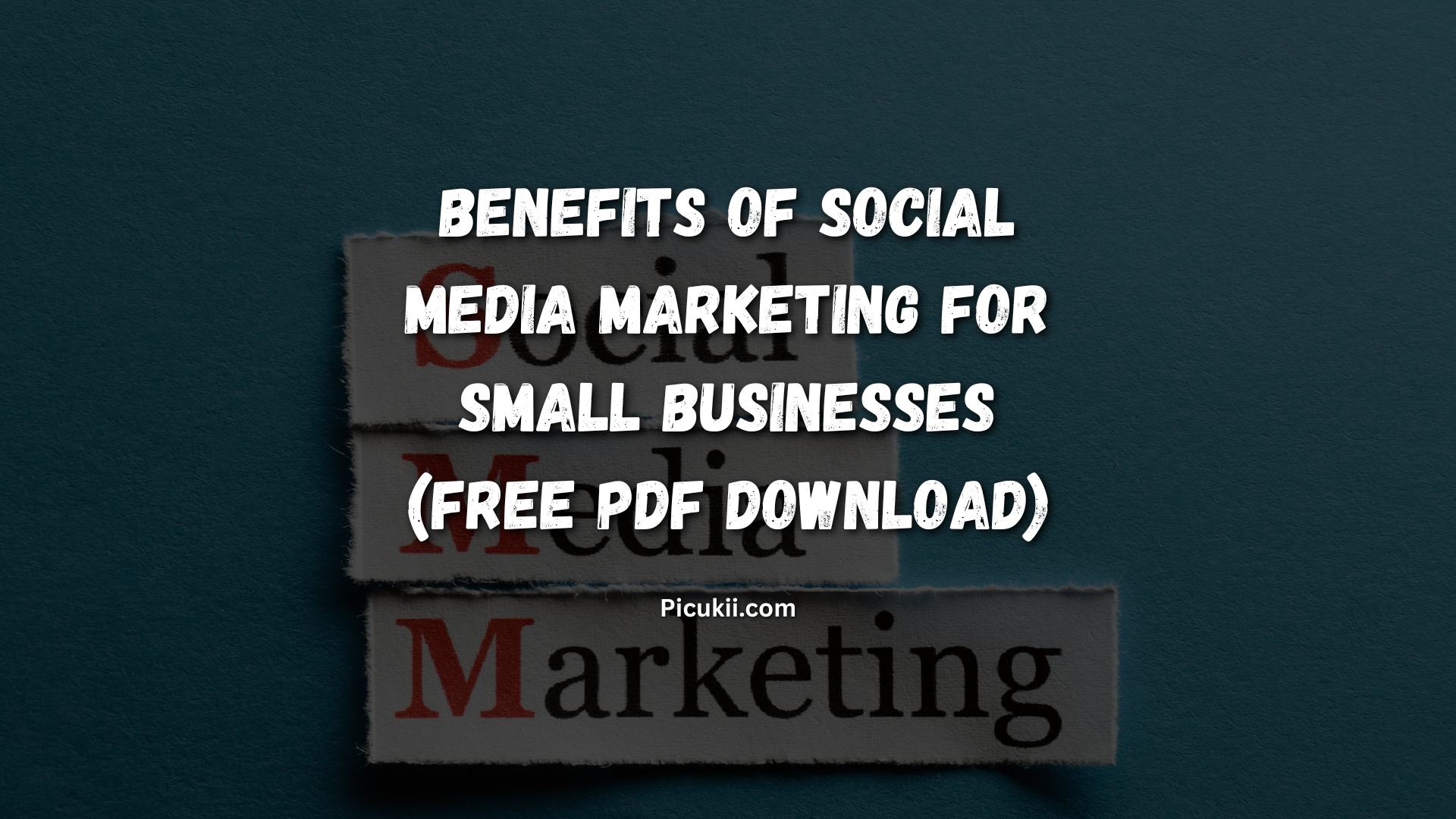 Benefits of Social Media Marketing