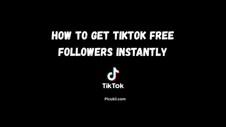 How to Get TikTok Free Followers Instantly