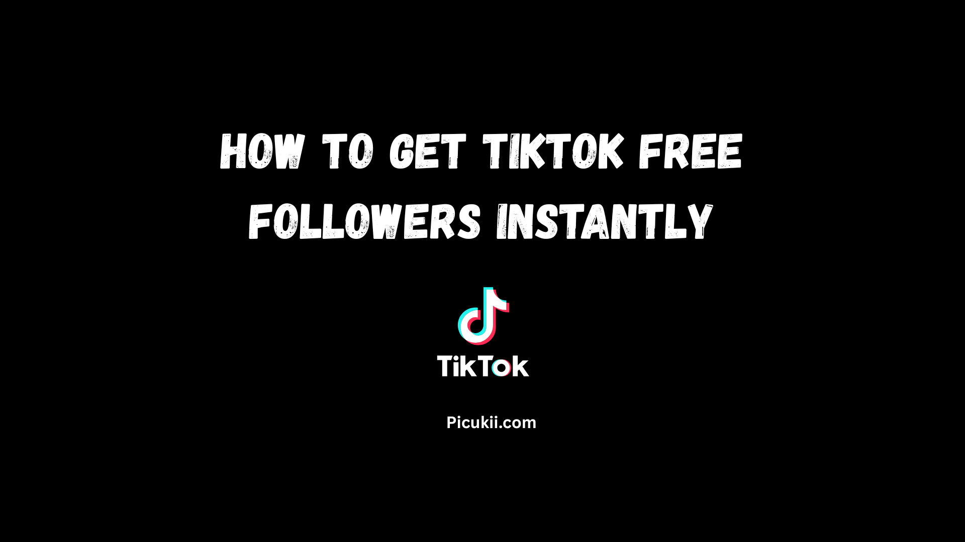 How to Get TikTok Free Followers Instantly