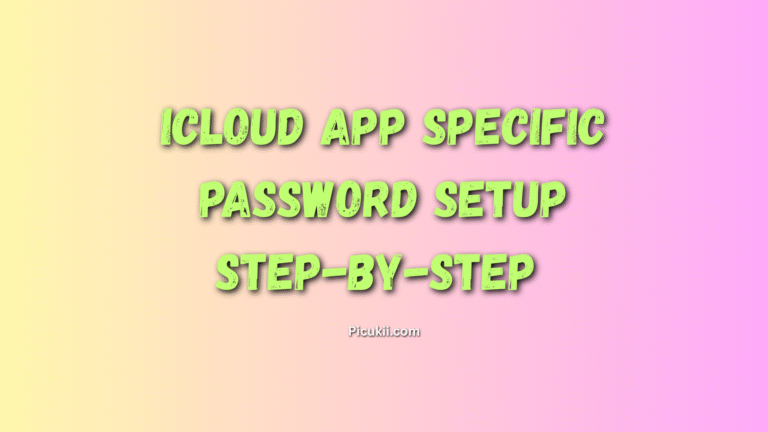 iCloud App Specific Password Setup Step-by-Step