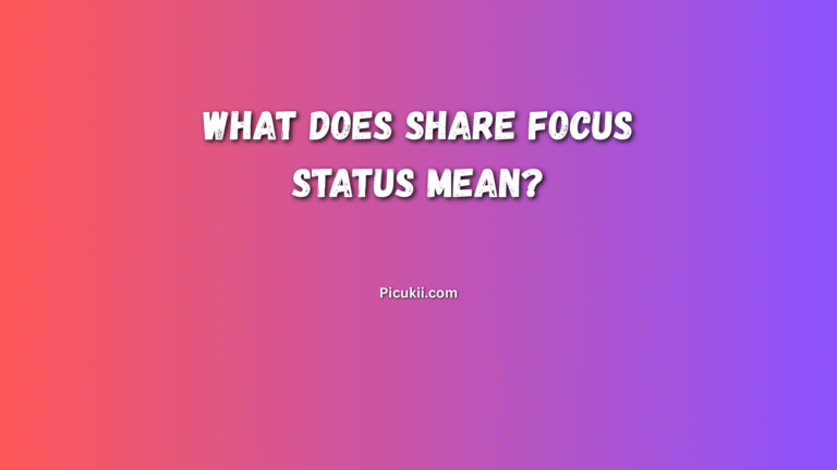 share focus status mean