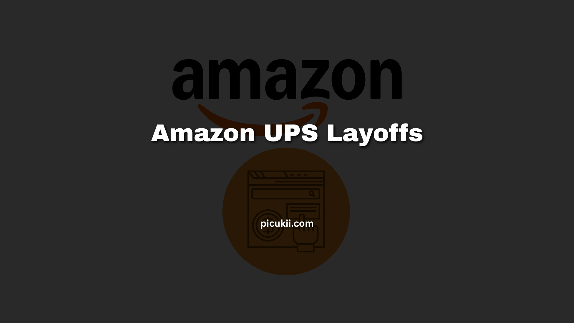 Amazon UPS Layoffs
