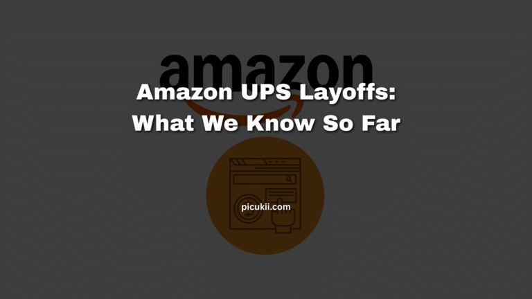 Amazon UPS Layoffs: What We Know So Far