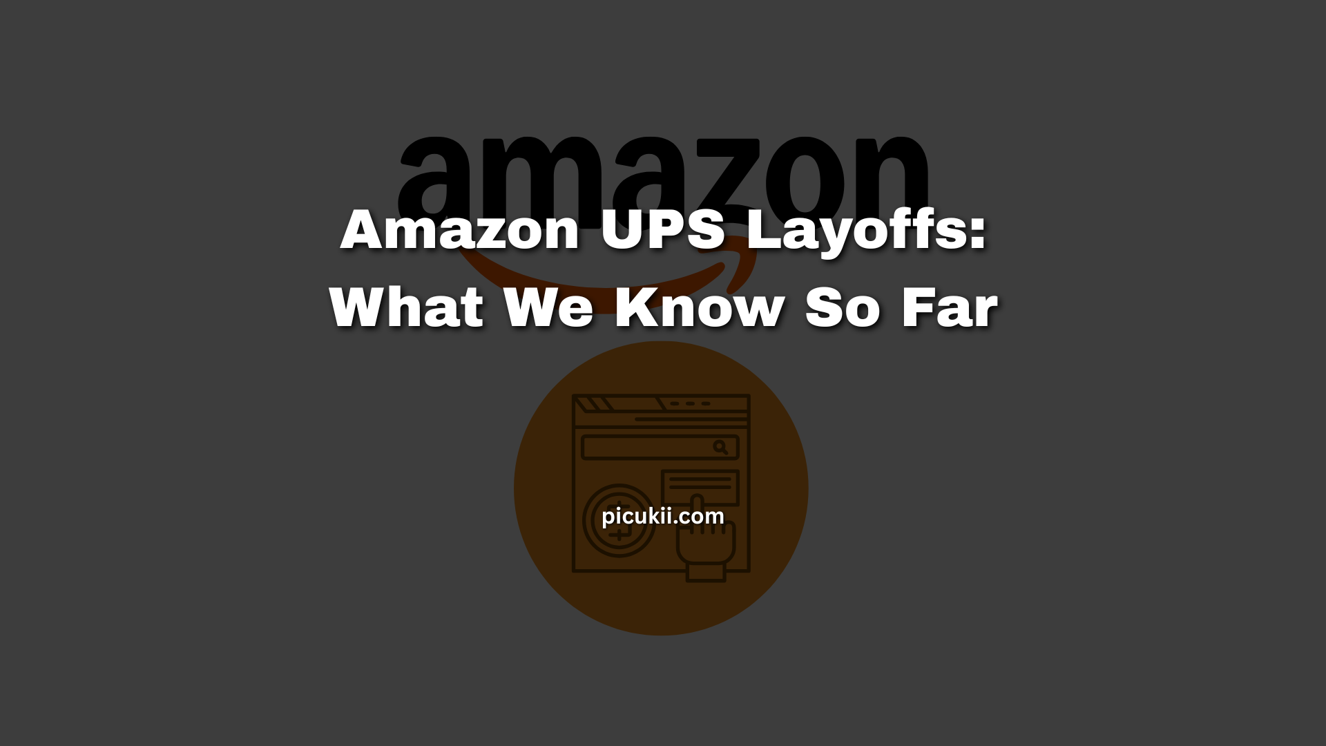 Amazon UPS Layoffs