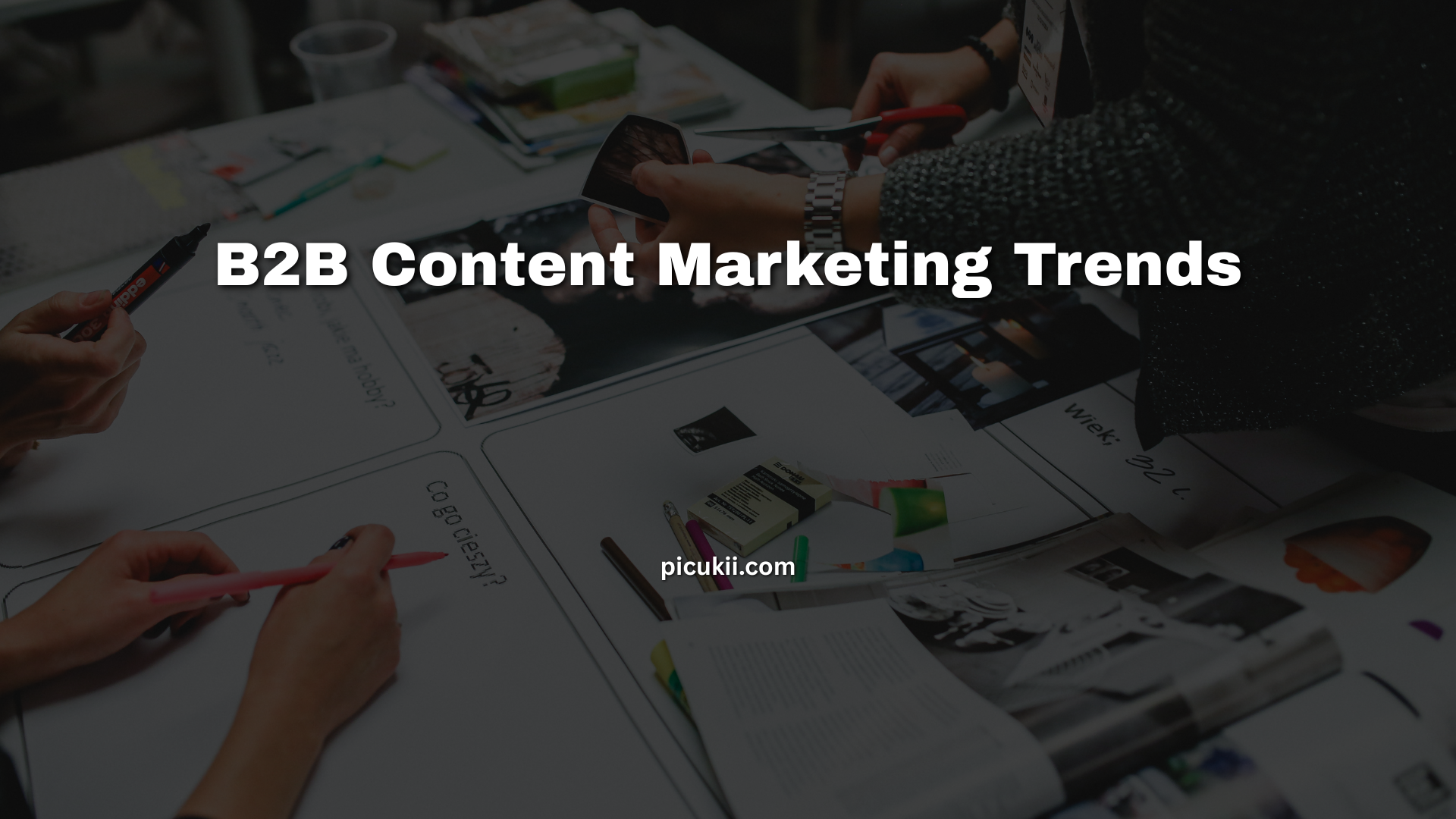 B2B Content Marketing Trends