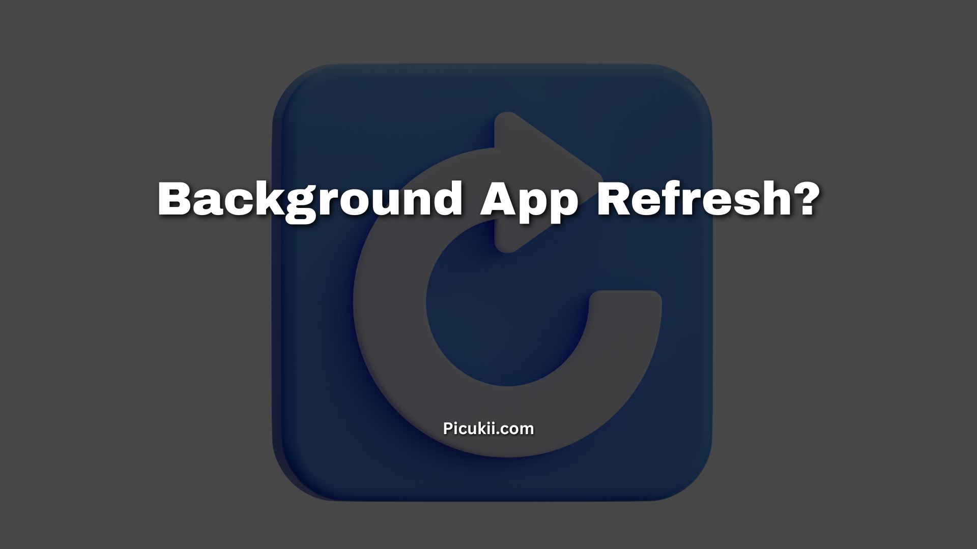 Background App Refresh