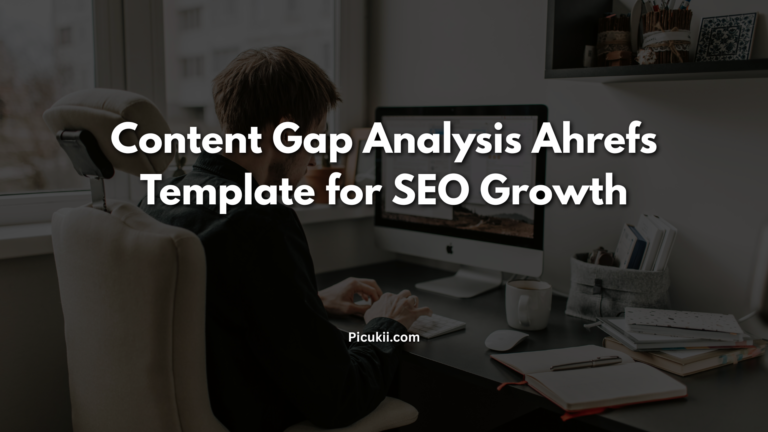 Content Gap Analysis Ahrefs Template for SEO Growth