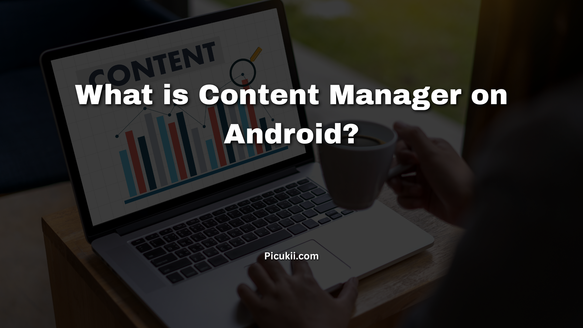 Content Manager on Android