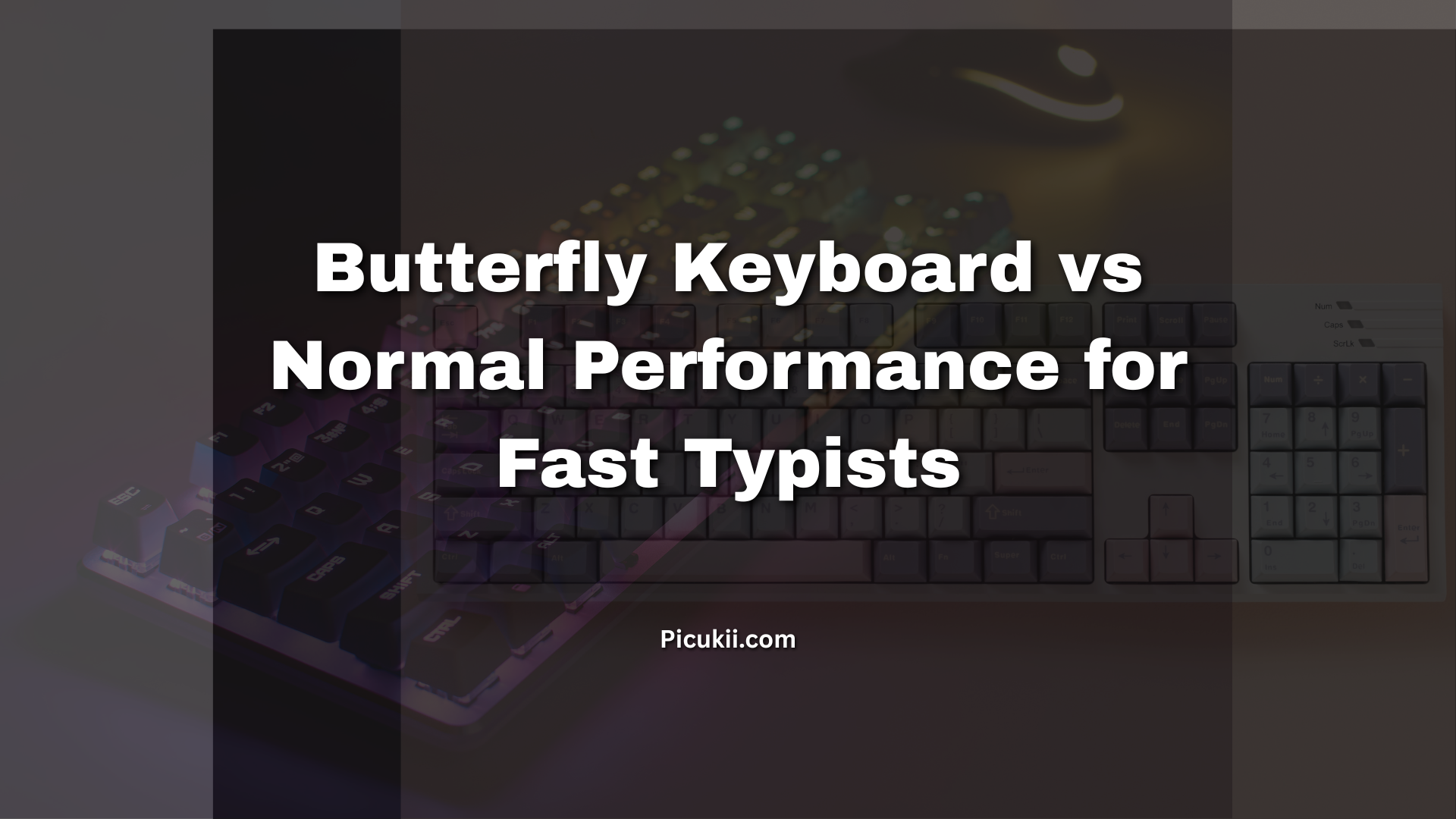 Butterfly Keyboard vs Normal