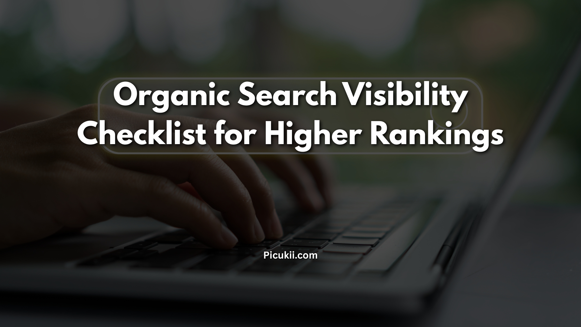 Organic Search Visibility