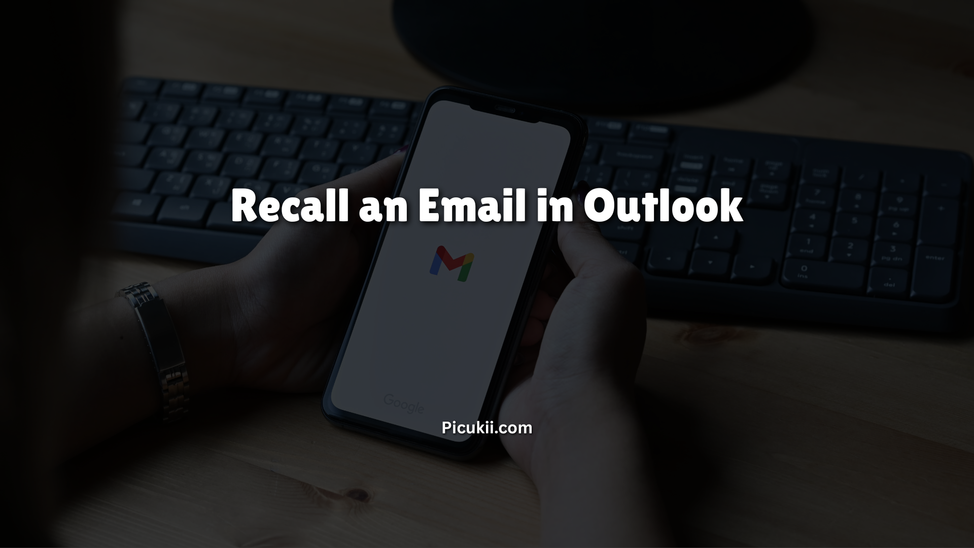 Recall an Email in Outlook