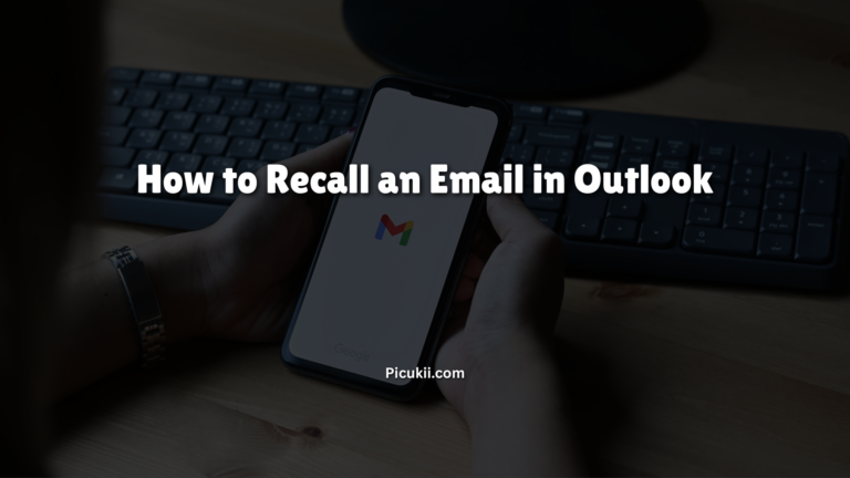 Recall an Email in Outlook