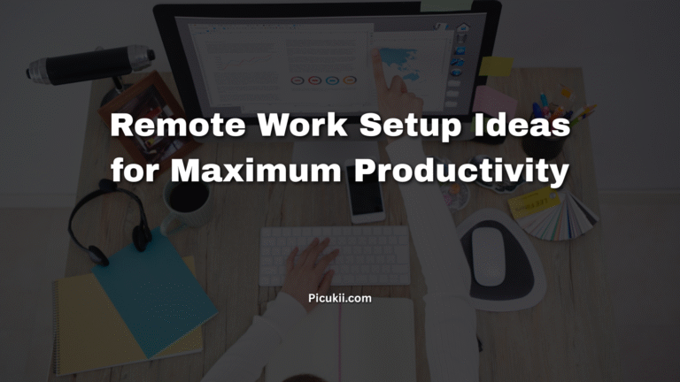 Remote Work Setup