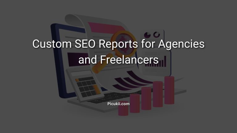 Custom SEO Reports for Agencies and Freelancers